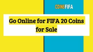 Go Online for FIFA 20 Coins for Sale