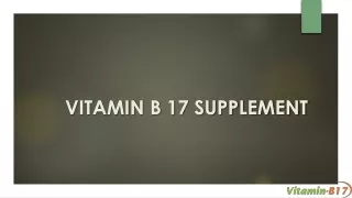 Best Vitamin B 17 Supplements