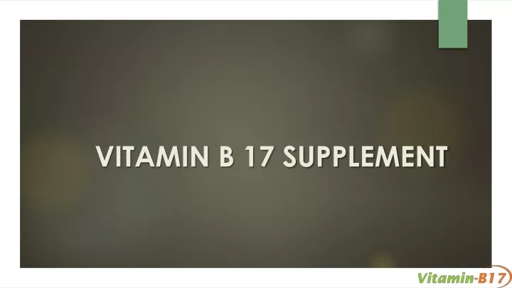 vitamin b 17 supplement