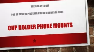 Top 12 Best Cup Holder Phone Mounts