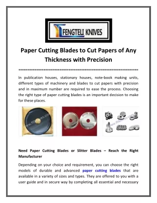 Paper Cutting Blades to Cut Papers of Any Thickness with Precision