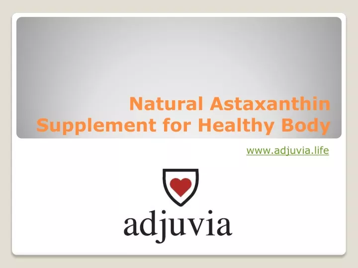 natural astaxanthin supplement for healthy body
