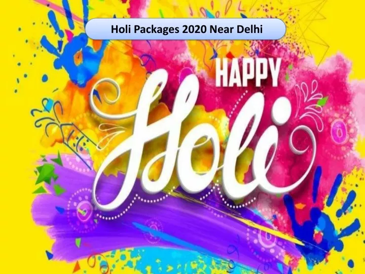 holi packages 2020 near delhi