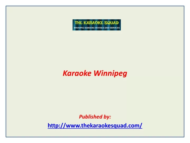 karaoke winnipeg published by http www thekaraokesquad com