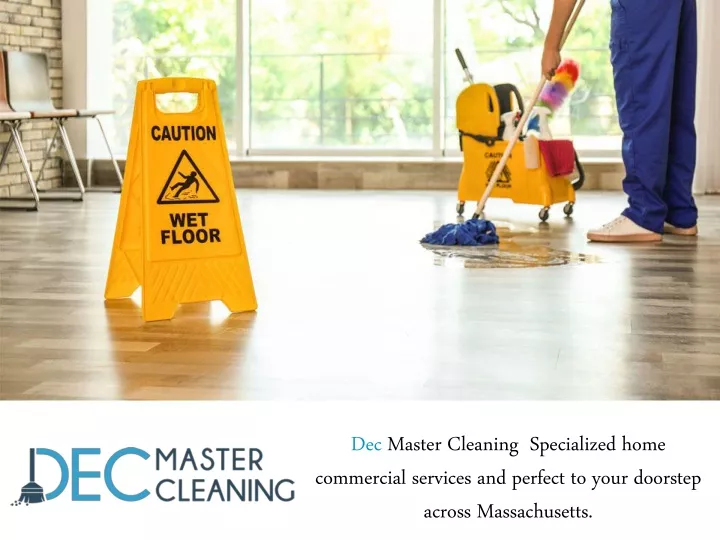 dec master cleaning specialized home commercial