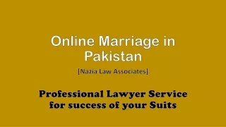 Get Know About Legal Online Marriage Procedure in Pakistan