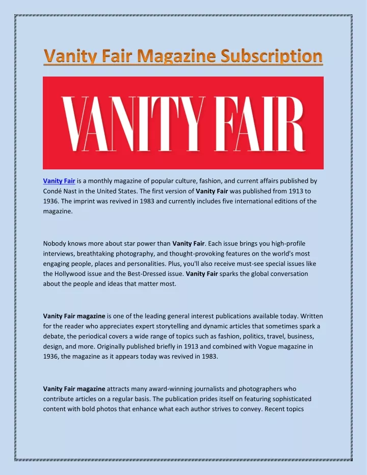 vanity fair is a monthly magazine of popular