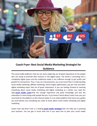 Coach Fryer: Best Social Media Marketing Strategist for Guidance