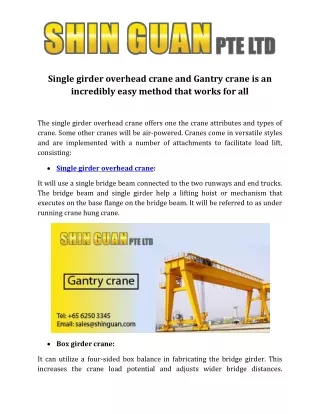 Single Girder Overhead Crane And Gantry Crane Is An Incredibly Easy Method That Works For All