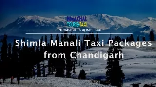 Shimla Manali Taxi Package From Chandigarh | 7N/8D Tour Itinerary