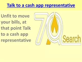 Unfit to move your bills, at that point Talk to a cash app representative