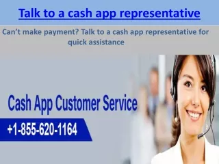 Can’t make payment? Talk to a cash app representative for quick assistance