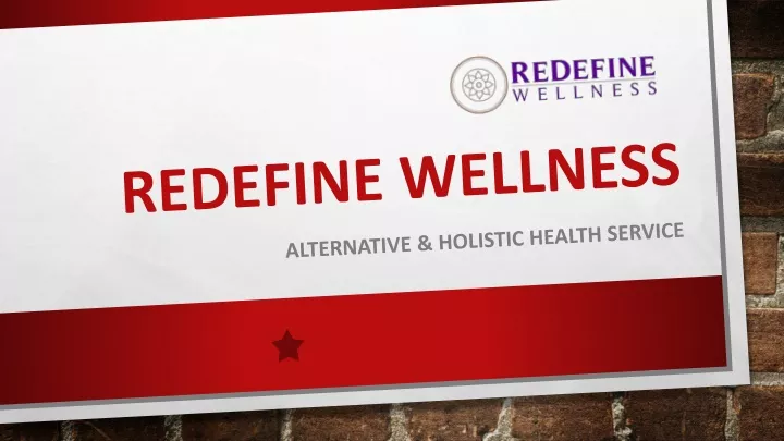 redefine wellness