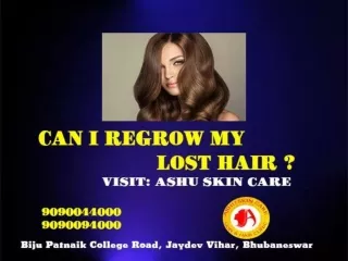 Ashu skin care best hair regrowth treatment clinic in bhubaneswar odisha