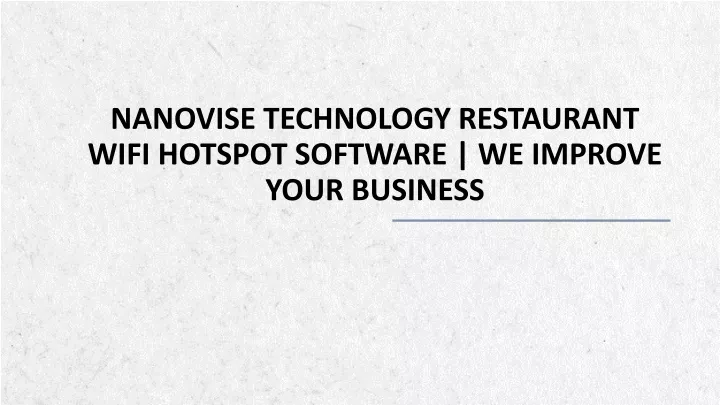 nanovise technology restaurant wifi hotspot software we improve your business