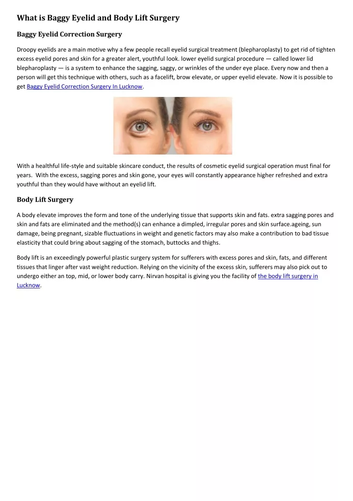 what is baggy eyelid and body lift surgery
