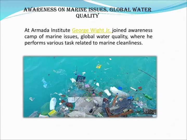 awareness on marine issues global water quality