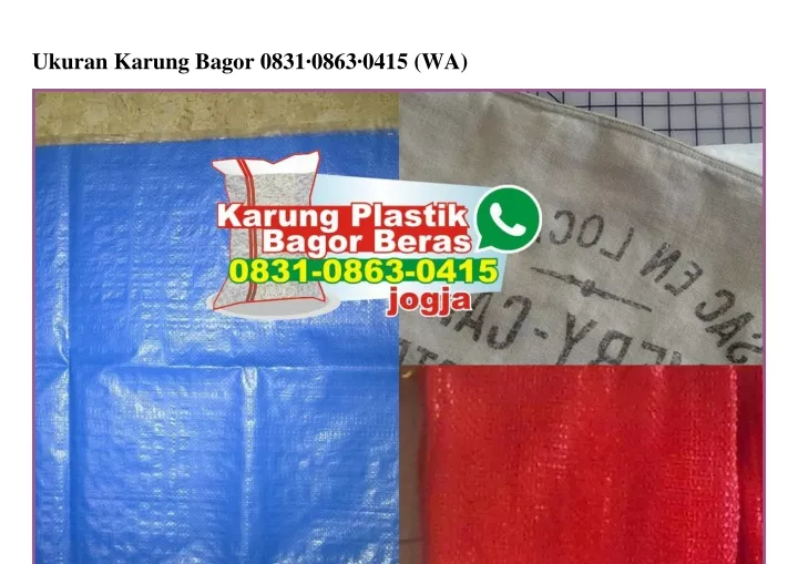 ukuran karung bagor 0831 0863 0415 wa