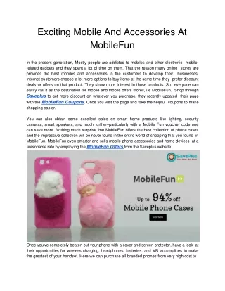 exciting mobile and accessories at mobilefun