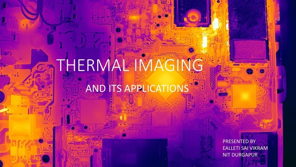 PPT - Thermal Imaging presentation PowerPoint Presentation, free ...