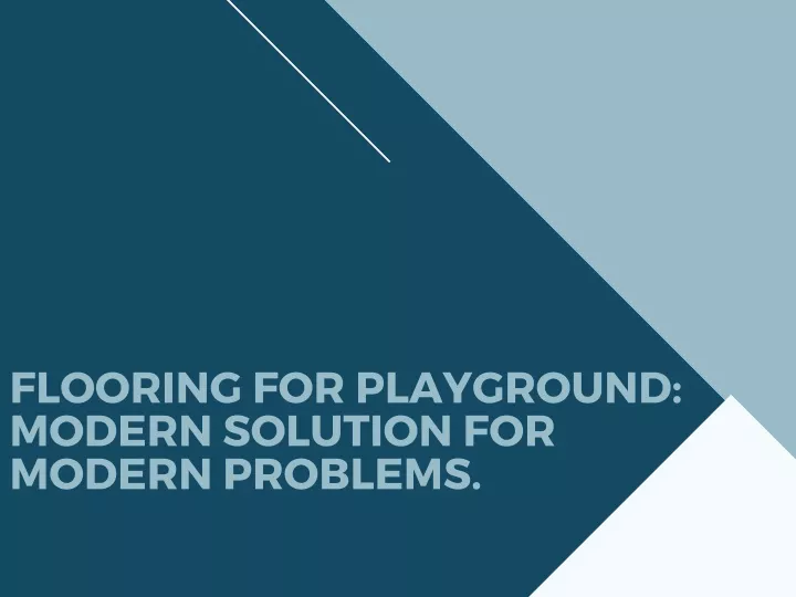flooring for playground modern solution