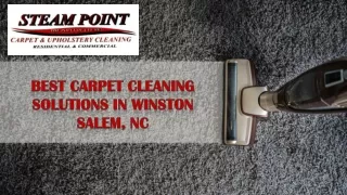 Best Carpet Cleaning Solutions in Winston Salem, NC