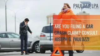 are you filing a car crash claim consult joseph