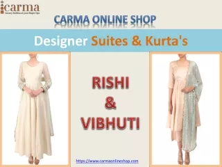 Designer Suites & Kurta's