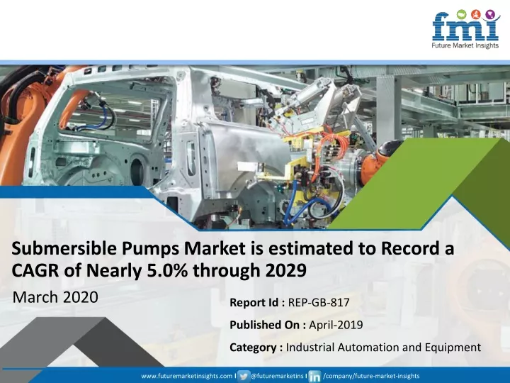 submersible pumps market is estimated to record