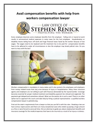 Avail compensation benefits with help from workers compensation lawyer