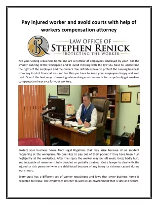 Pay injured worker and avoid courts with help of workers compensation attorney