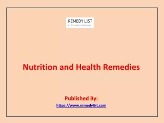 Nutrition and Health Remedies