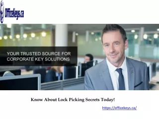 know about lock picking secrets today