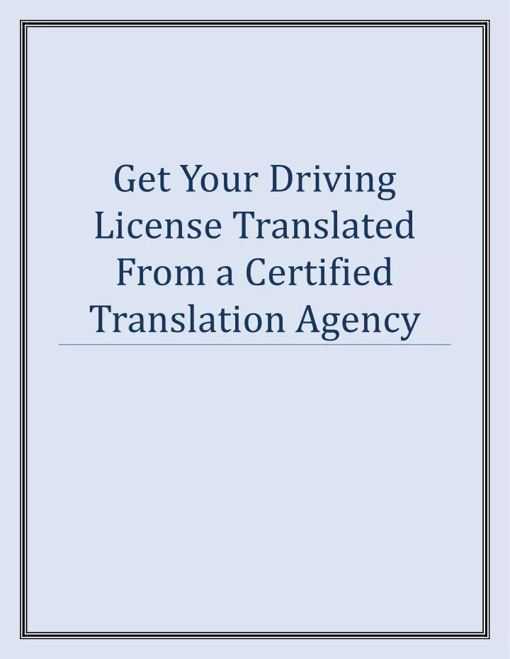 get your driving license translated from