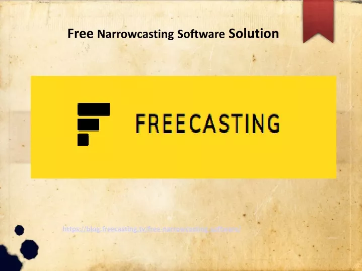 free narrowcasting software solution