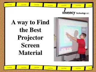 A way to Find the Best Projector Screen Material