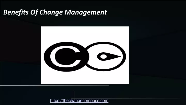 benefits of change management