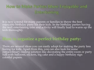 how to make parties more enjoyable and entertaining
