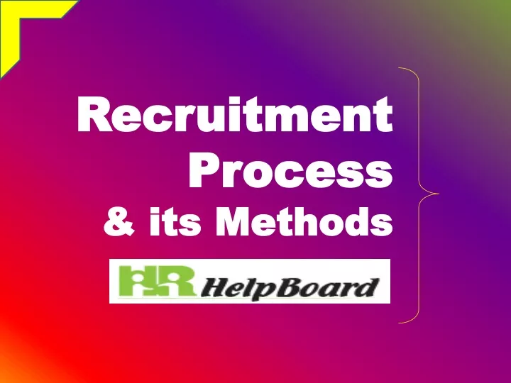 recruitment process its methods