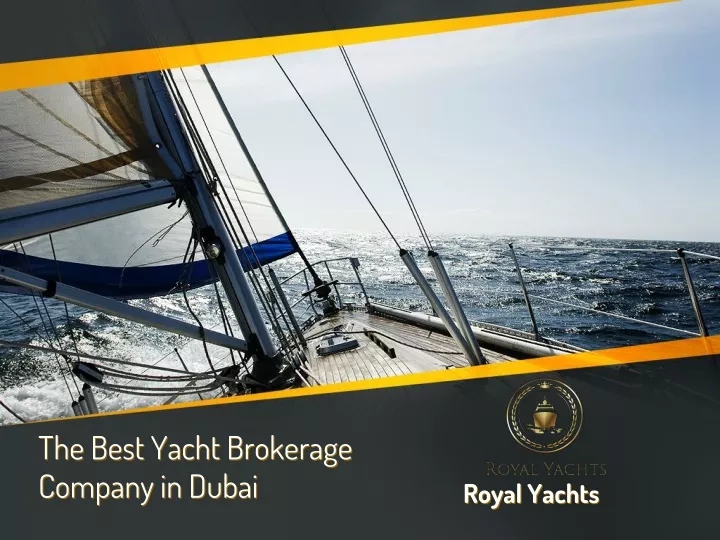 the best yacht brokerage company in dubai