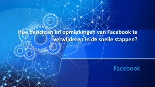 Hoe berichten en opmerkingen van Facebook te verwijderen in de snelle stappen?