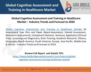 Global Cognitive Assessment and Training in Healthcare Market – Industry Trends and Forecast to 2026