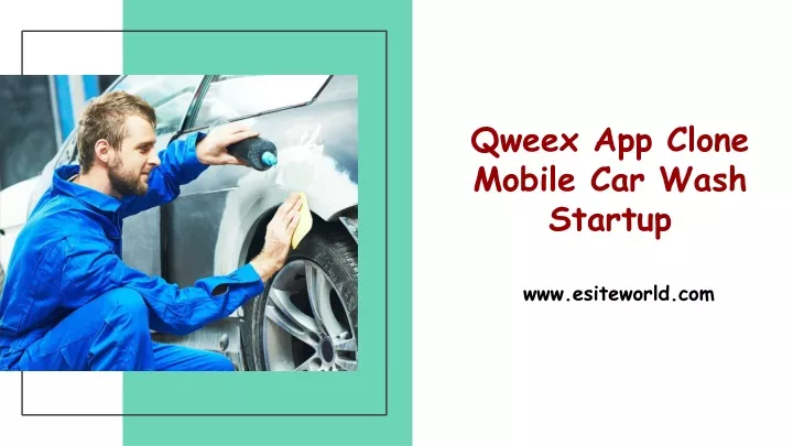 qweex app clone mobile car wash startup