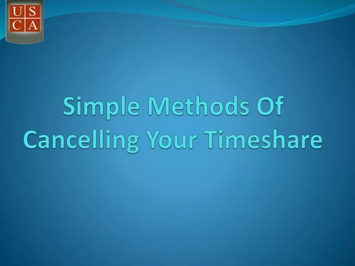 simple methods of cancelling your timeshare