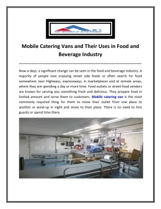 Mobile Catering Vans and Their Uses in Food and Beverage Industry