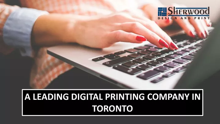 a leading digital printing company in toronto