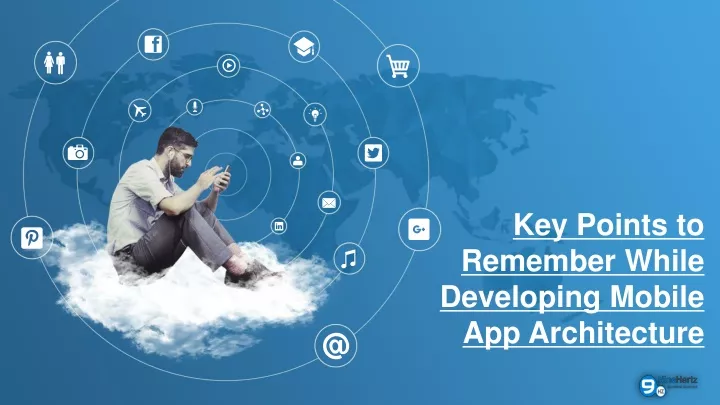 key points to remember while developing mobile