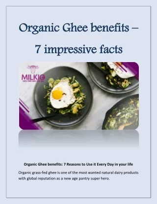 Organic Ghee benefits – 7 impressive facts