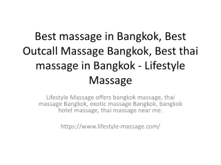 Best massage in Bangkok, Best Outcall Massage Bangkok, Best thai massage in Bangkok - Lifestyle Massage