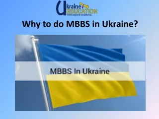 Why to do MBBS in Ukraine